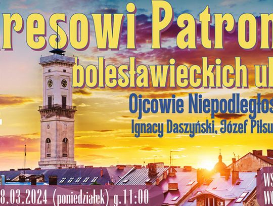 Kresowi patroni bolesławieckich ulic