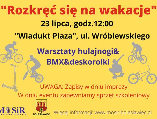 "Rozkręć się na wakacje"