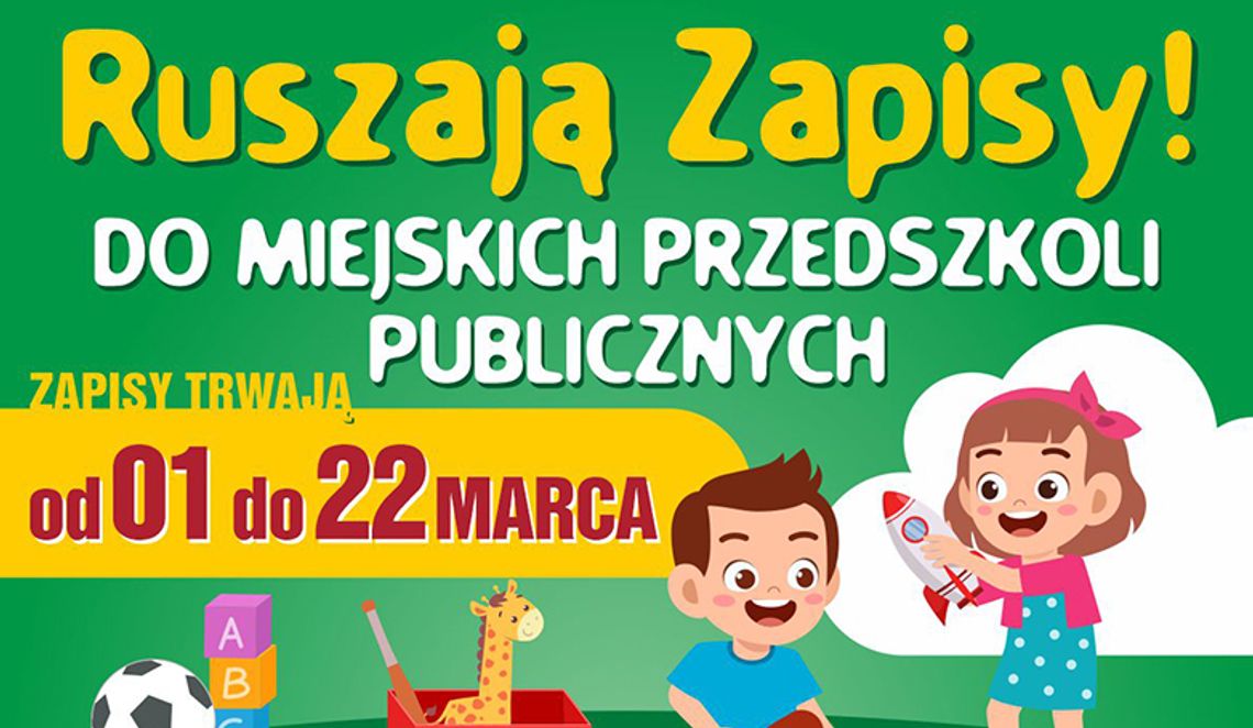 1 marca rusza rekrutacja do przedszkoli