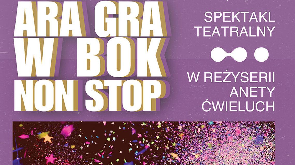 "ARA GRA W BOK NON STOP"