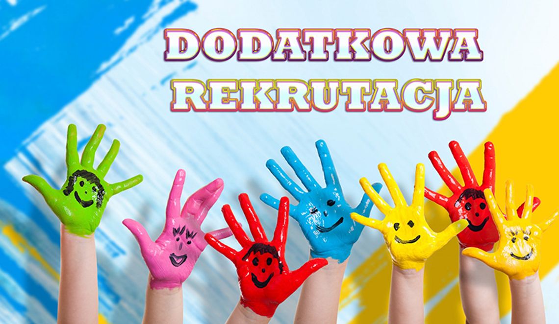 Dodatkowa rekrutacja do przedszkoli