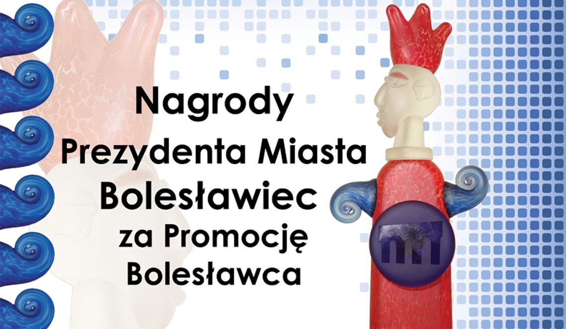 Wnioski na nagrodę prezydenta Bolesławca