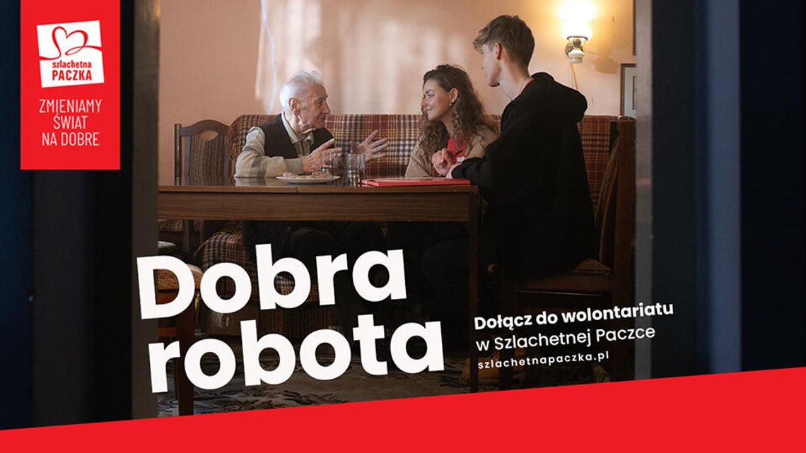 Wolontariusze Szlachetnej Paczki